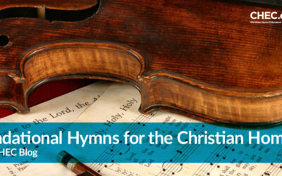Foundational Hymns for the Christian Home
