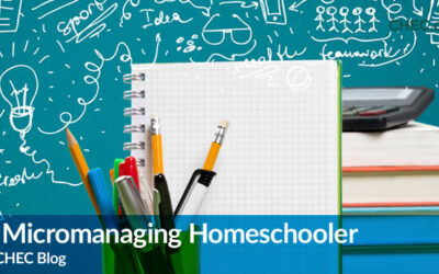 The Micromanaging Homeschooler