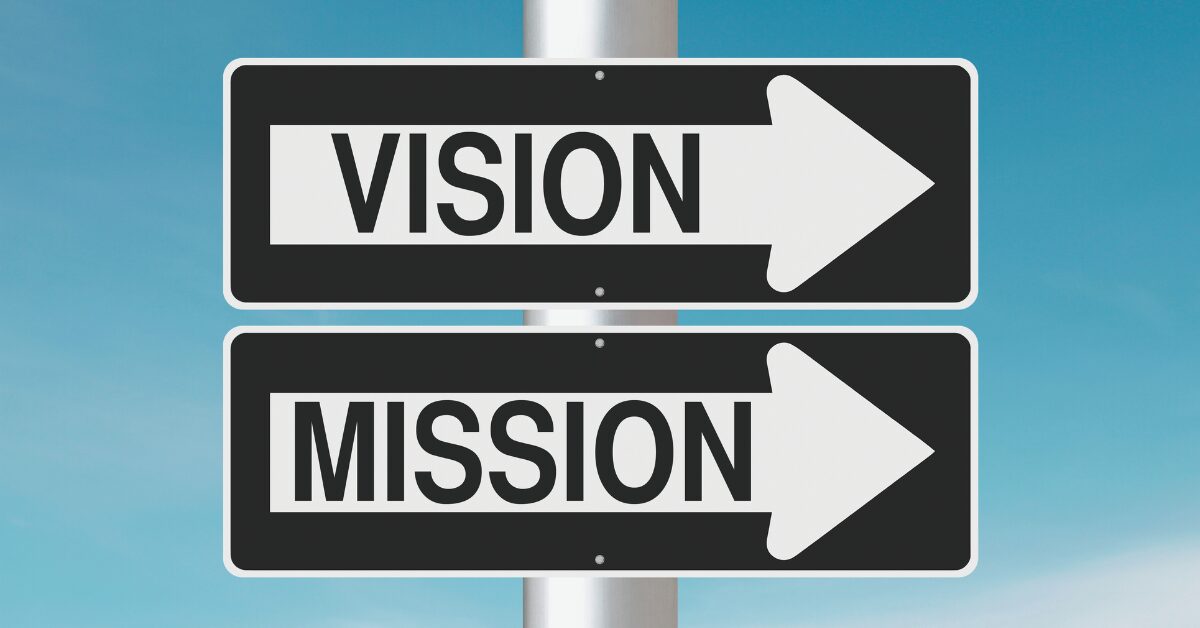 Revisiting Your Homeschool Vision and Mission